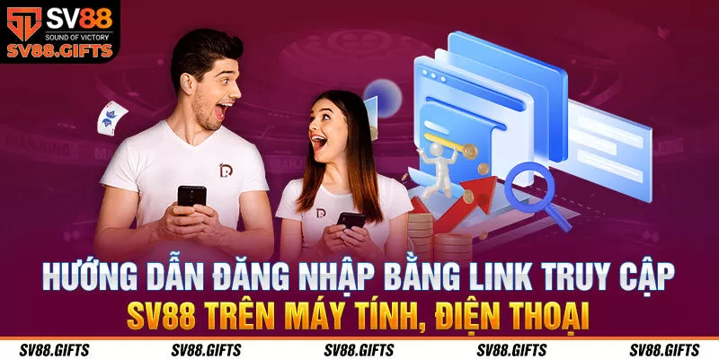 Đăng nhập bằng link truy cập SV88 đơn giản