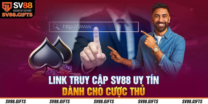 Link truy cập SV88 - thương hiệu đình đám hàng đầu
