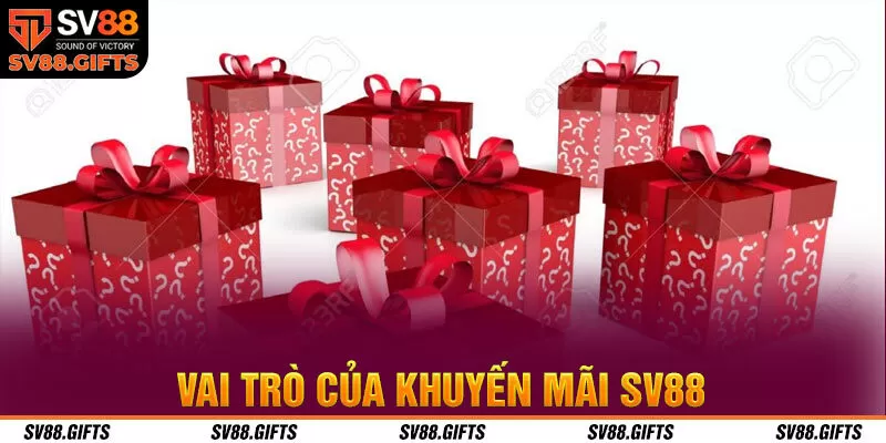 Vai trò của khuyến mãi SV88